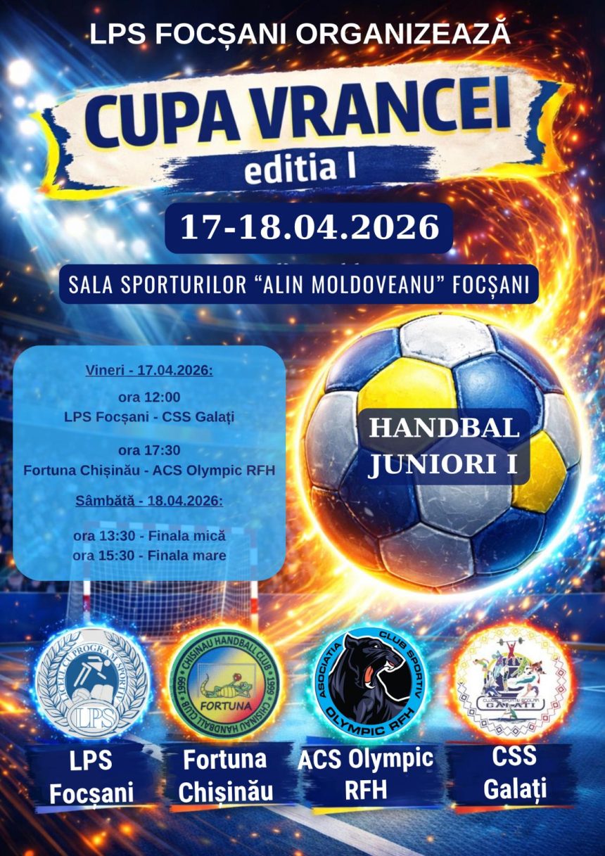 LPS Focsani organizeaza prima editie a Cupei Vrancei la handbal