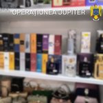 VIDEO FOTO Percizitii si confiscari de bunuri parfumuri posete produse cosmetice in cadrul operatiunii Jupiter