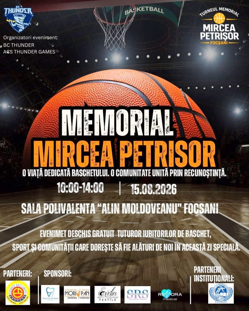 Baschet Memorialul Mircea Petrisor la Sala Polivalenta din Focsani