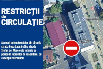 Focsani Restrictii de circulatie pe strada Popa Sapca