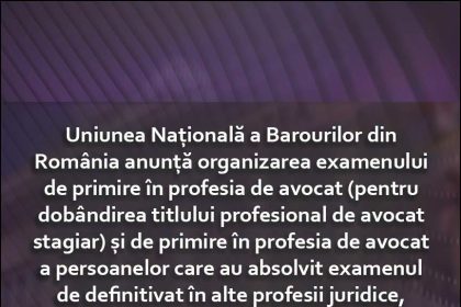 Un nou examen pentru accesul in profesia de avocat