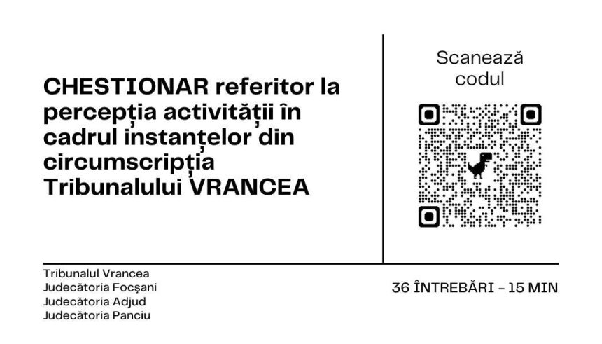 Vranceani invitati de Tribunalul Vrancea sa indeplineasca un chestionar